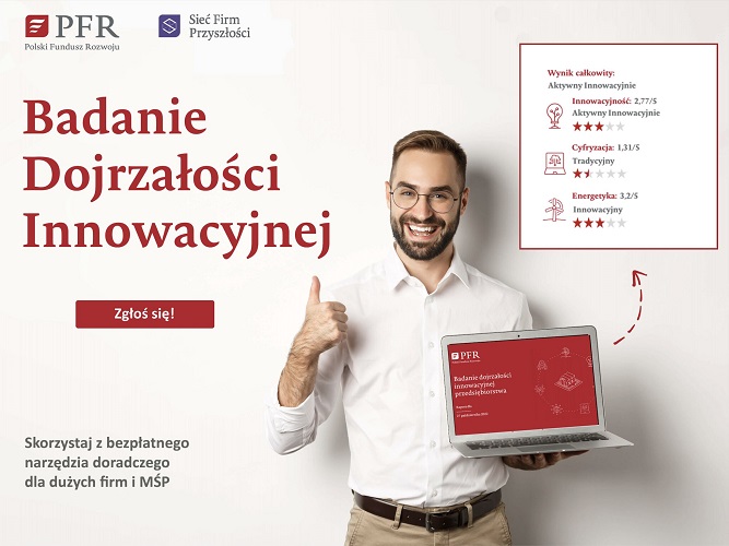 Badanie Dojrzałości Innowacyjnej dla MŚP i dużych firm Polskiego Funduszu Rozwoju