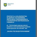 PROPOZYCJA WOJEWÓDZTWA 
ŚLĄSKIEGO USTANOWIENIA 
WSPÓLNEGO PRZEDSIĘWZIĘCIA 
Z NARODOWYM CENTRUM BADAŃ 
I ROZWOJU