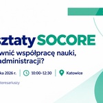 Baner warsztatów w ramach projektu SOCORE w Katowicach